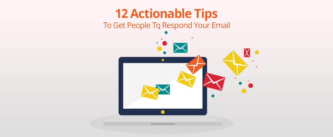 actionable tips to get people respond your email