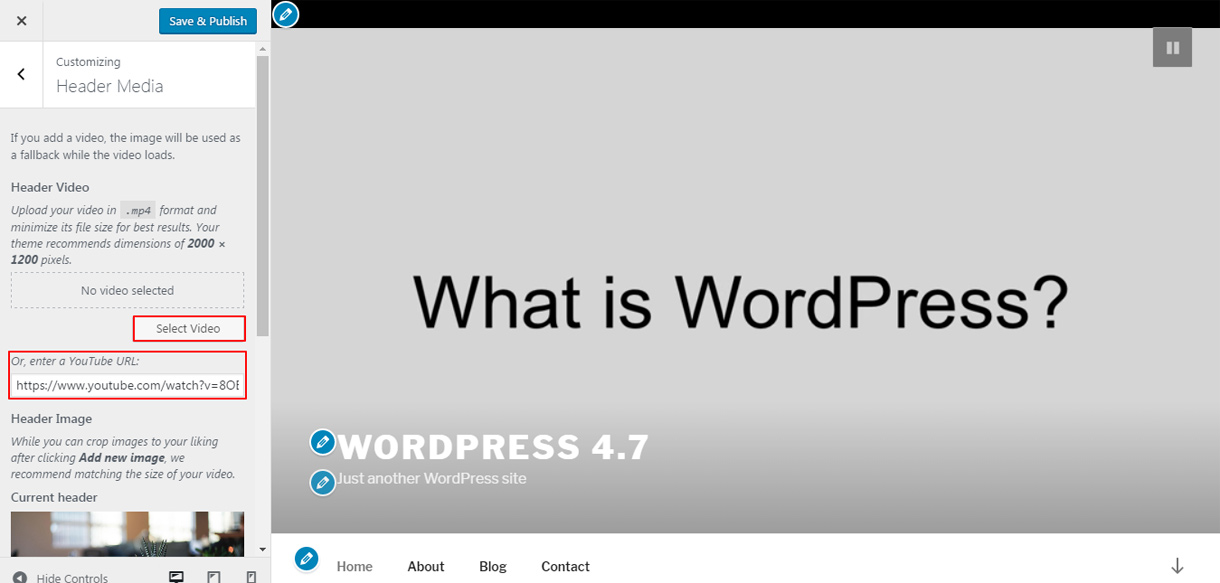WordPress 4.7 feature - Supports video header