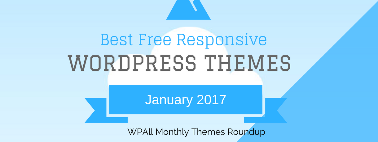 Best free WordPress Themes January 2017