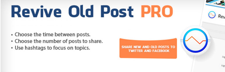 Revive Old Post - Free Auto Post Plugin