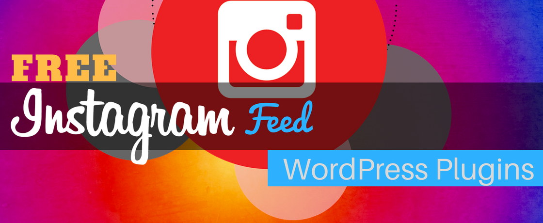Free Instagram Feed WordPress Plugins