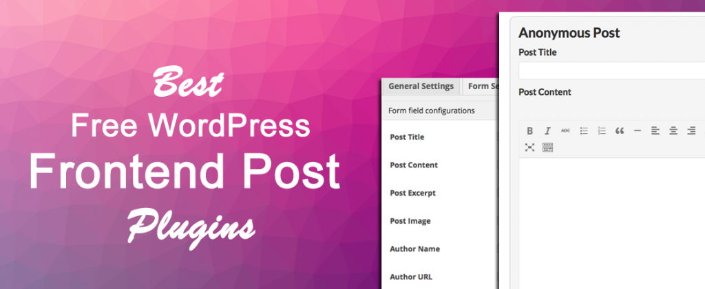 Best Free WordPress Frontend Post Plugins