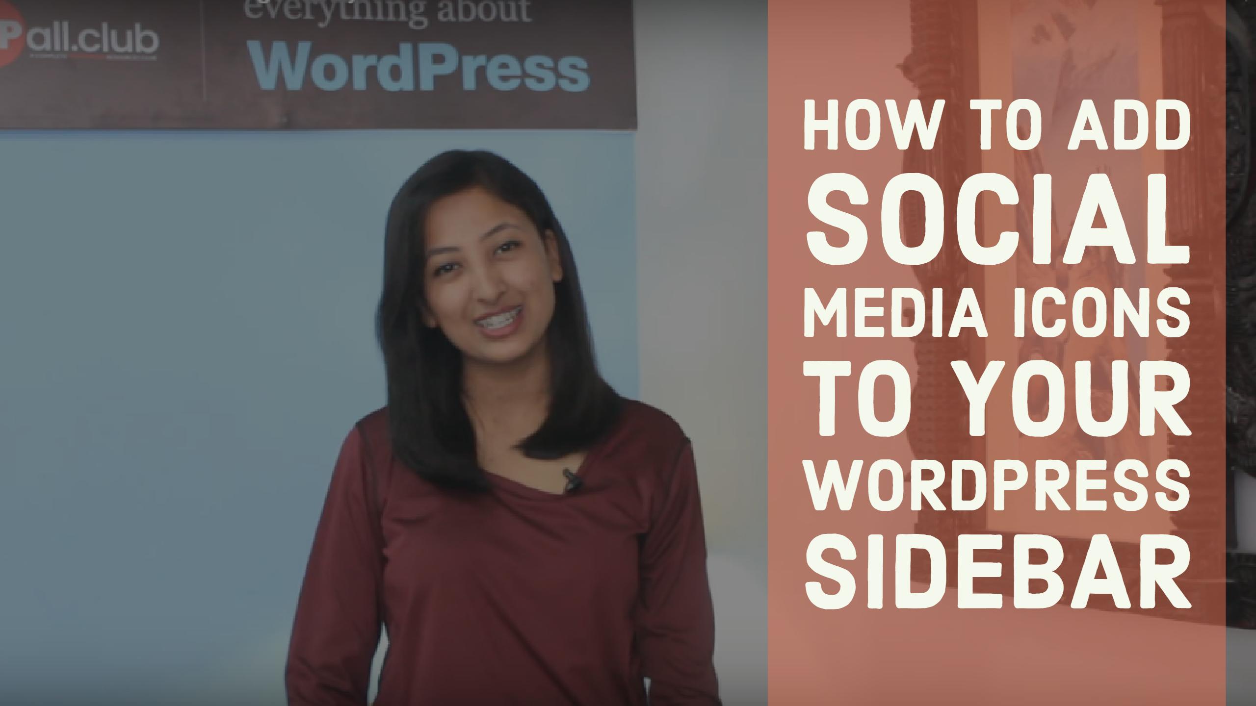 How to add social media icons to your Wordpress Sidebar