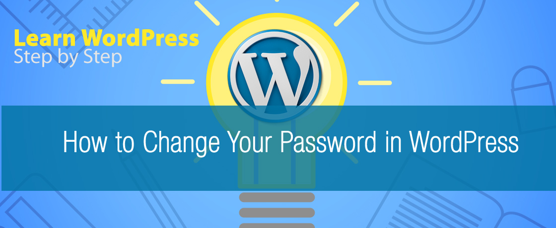 How to Change Your Password in WordPress