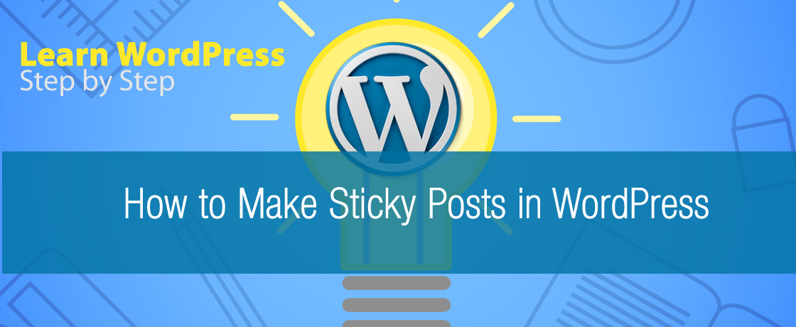 How to make sticky posts in WordPress