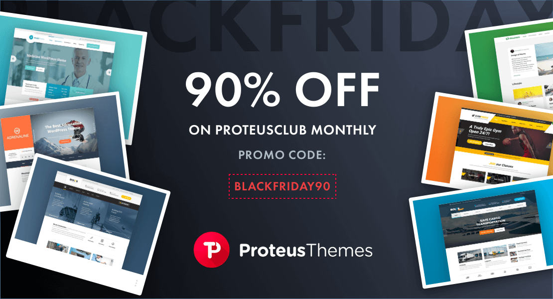 ProteusThemes - WordPress Black Friday and Cyber Monday Deals 2017