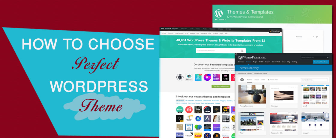 Uploaded ToHow To Choose The Perfect Wordpress Theme For Your Website