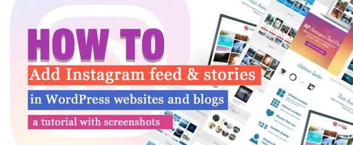 How to add Instagram Feed in WordPress website - Tutorial
