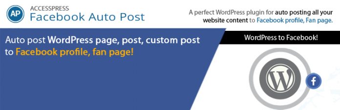 AccessPress Facebook Auto Post - Free WordPress Facebook Auto Post Plugin