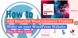 How to Add Beautiful WooCommerce Product Slider on your WordPress Website? (Step by Step Guide)