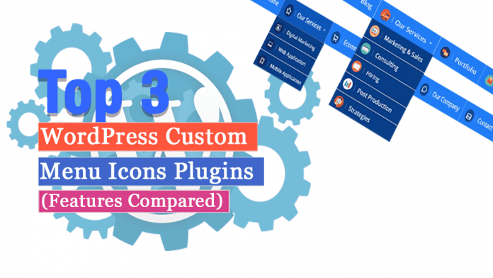 Top 3 WordPress Custom Menu Icons Plugins (Features Compared)