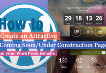 How to Create an attractive Coming Soon/Under Construction page for your WordPress website? (Step by Step Guide)