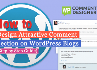 How to Design Attractive Comment Section on WordPress Blogs? (Step by Step Guide)