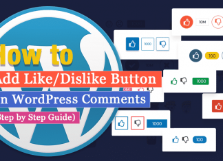 How to Add Like/Dislike Button on WordPress Comments? (Step by Step Guide)
