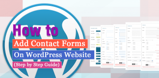 How to Add a Contact Form on WordPress Website? (Step by Step Guide)