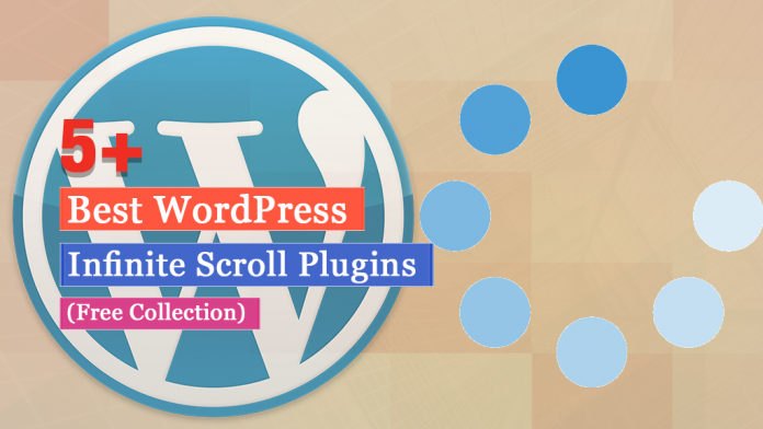 Best Free WordPress Infinite Scroll Plugins