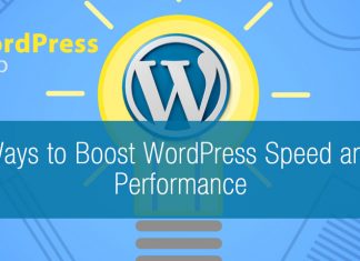 Ways to Boost WordPress Speed and Performance