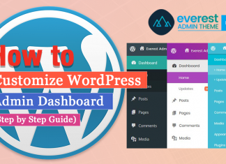How to Customize WordPress Admin Dashboard? (Step by Step Guide)