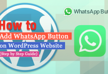 How to Add WhatsApp Button on WordPress Website? (Step by Step Guide)