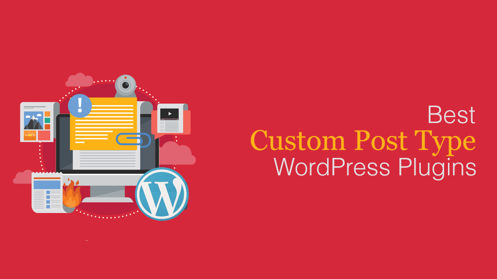 Best Custom Post Type WordPress Plugins