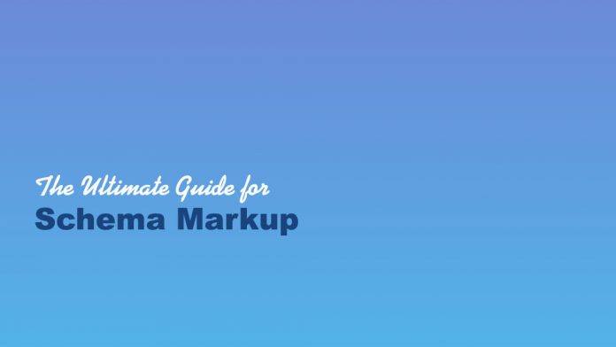 Ultimate Guide for Schema Markup