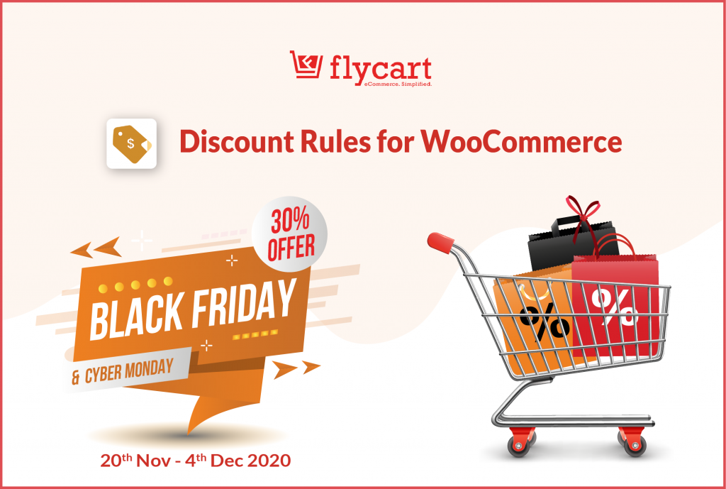 Discount Rules for WooCommerce - Black Friday & Cyber Monday Deal
