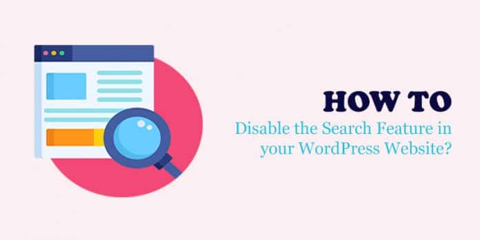 How to Disable the Search Feature in your WordPress Website
