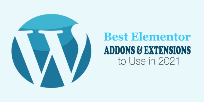 Best Elementor Addons and Extensions to use in 2021