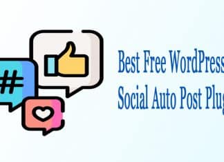 Best Free WordPress Social Auto Post Plugins