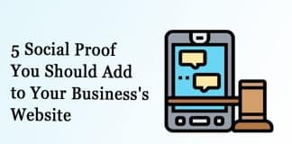 5 Social Proof You Should Add to Your Business's Website