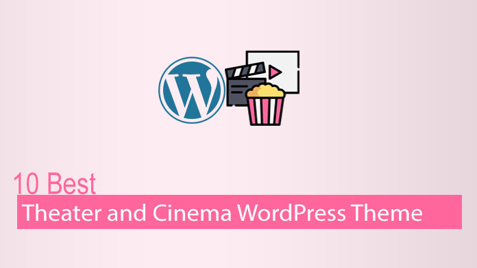 Best Theater and Cinema WordPress Theme